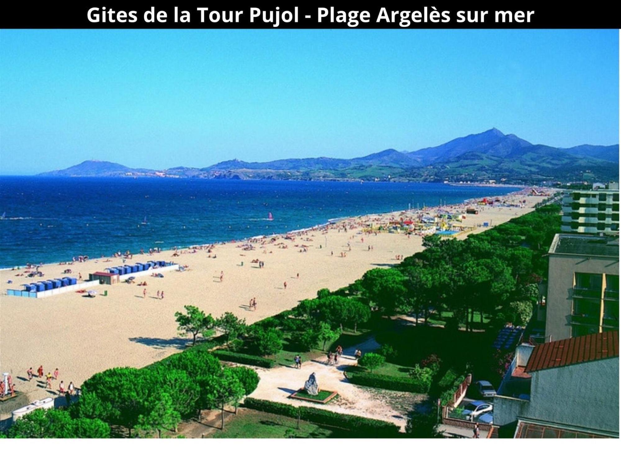 Les Gites De La Tour Pujol Argelès-sur-Mer Εξωτερικό φωτογραφία